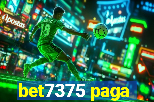 bet7375 paga